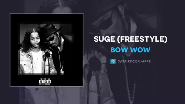 Bow Wow - SUGE